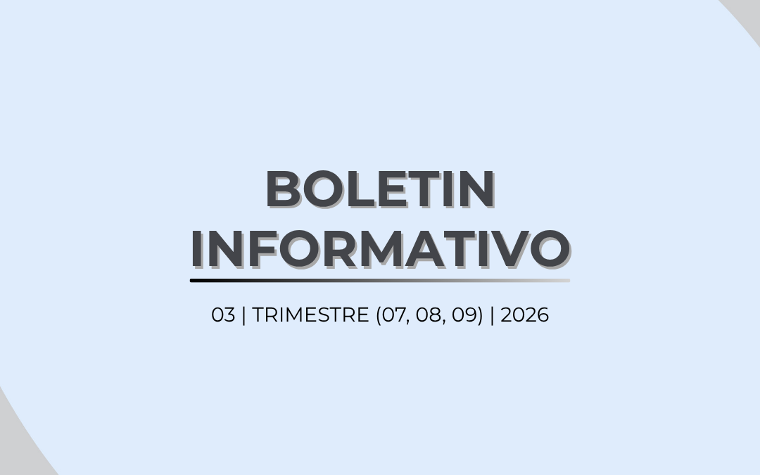 Boletín Informativo Nº 3 | Trimestre Julio, Agosto y Septiembre